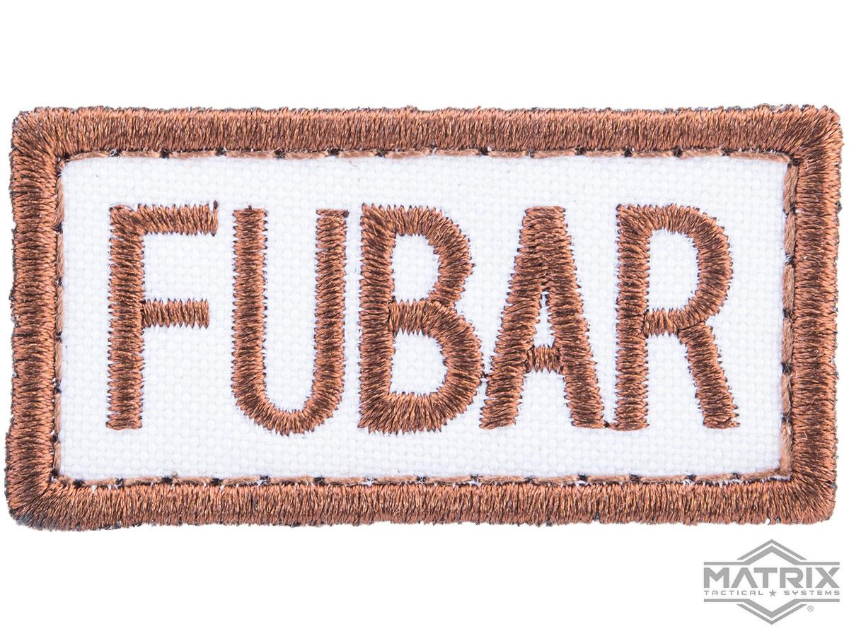 Matrix "FUBAR" Hook and Loop Patch (Color: Tan)